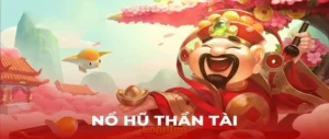 Trò Chơi Nổ Hũ Thần Tài Tại Rikvip Với Cơ Chế Quỹ Thưởng Hấp Dẫn